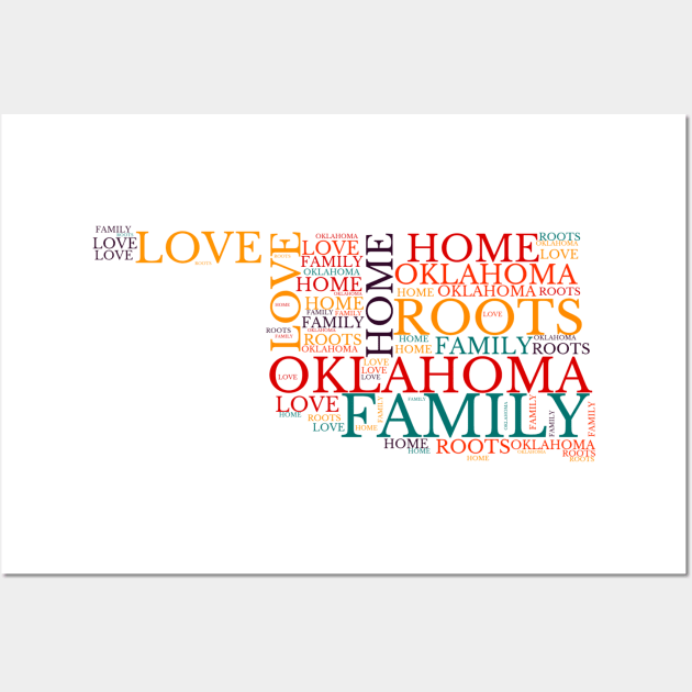 Oklahoma Home, Love, Roots and Family Map Wall Art by maro_00